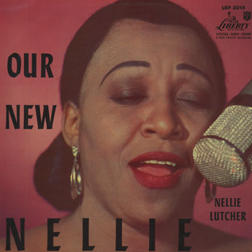 Our New Nellie,Nellie Lutcher