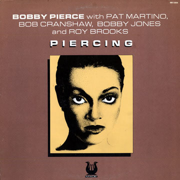 Piercing,Bobby Pierce