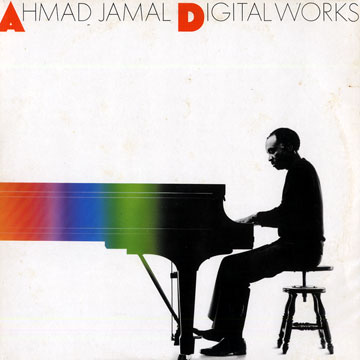 Digital works,Ahmad Jamal