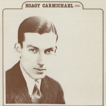 Hoagy Charmichael 1951,Hoagy Carmichael
