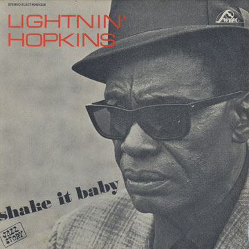 Shake It baby,Lightning Hopkins