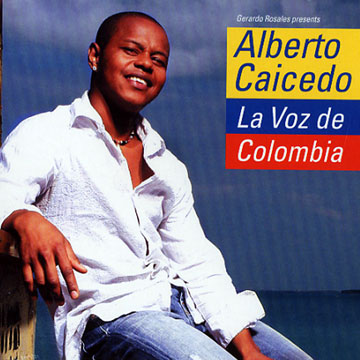 La Voz de Colombia,Alberto Caicedo