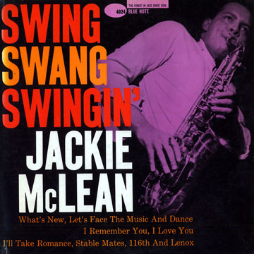 Swing Swang Swingin',Jackie McLean