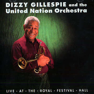 Live at the Royal Festival Hall,Dizzy Gillespie