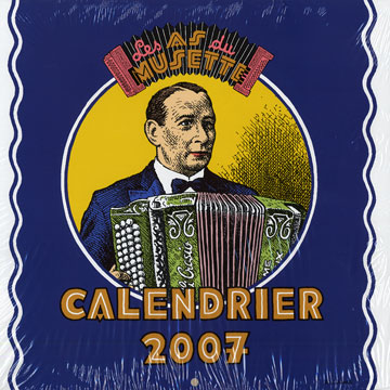Les as du musette calendrier 2007,Dominique Cravic , Robert Crumb