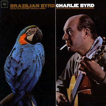 Brazilian Byrd,Charlie Byrd