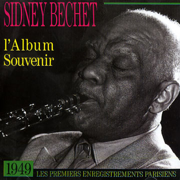 L'album Souvenir,Sidney Bechet