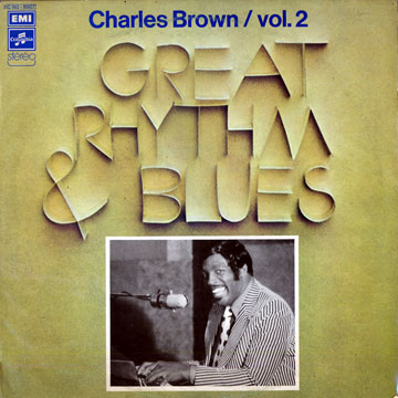 Great rhythm & blues oldies volume 2,Charles Brown