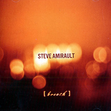Breath,Steve Amirault