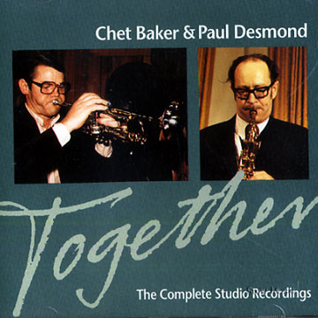 Together,Chet Baker , Paul Desmond