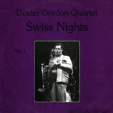 Swiss Nights Vol. 1,Dexter Gordon