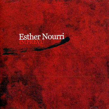 Imprevu,Esther Nourri