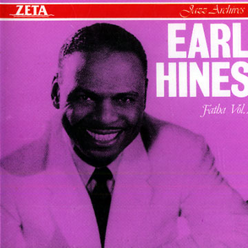 Fatha Vol. 1,Earl Hines