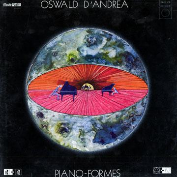 D'ANDREA, OSWALD - Piano Formes - 33T