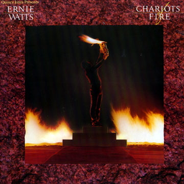 Chariots of Fire,Ernie Watts