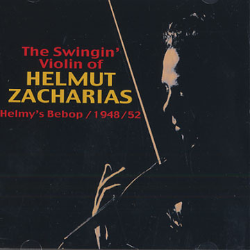 ZACHARIAS, HELMUT - The Swingin' Violin of - CD