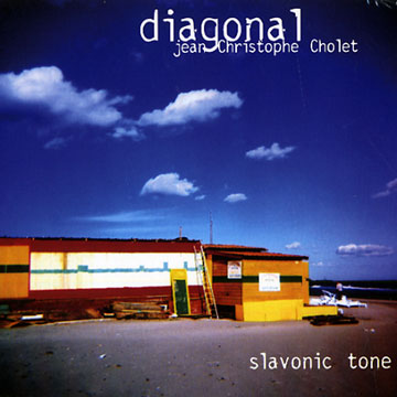 Slavonic tone,Jean-christophe Cholet ,  Diagonal