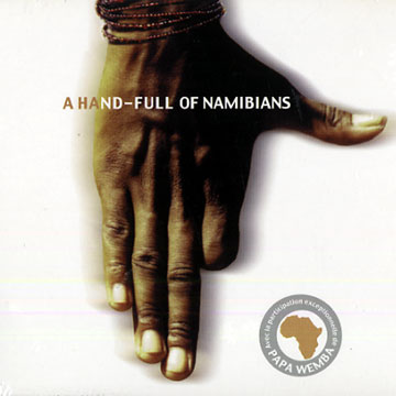Full of namibians, A Hand