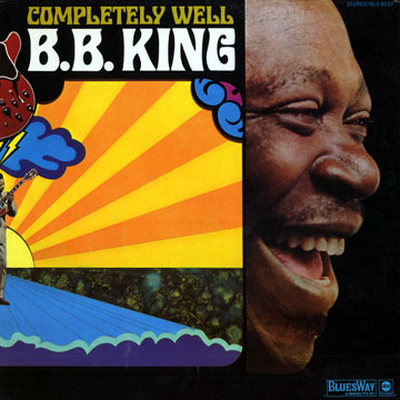 Completely well,B. B. King