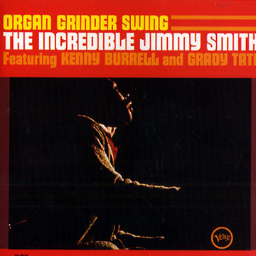 Organ Grinder Swing,Jimmy Smith