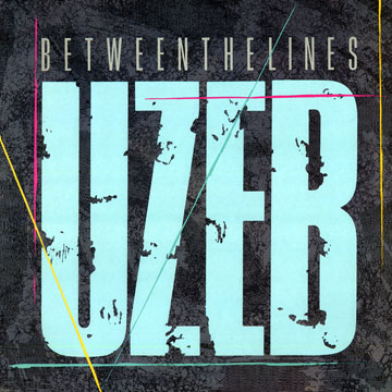 UZEB - Between The Lines - 33T