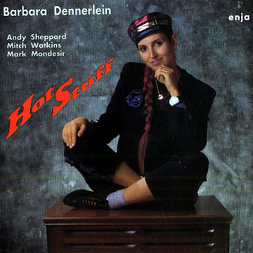 Hot stuff,Barbara Dennerlein