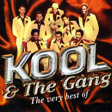 Kool & The Gang The Best Of Kool & The Gang Kool & The Gang The Best Of Kool & The Gang