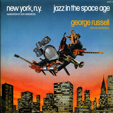 New York, NY / Jazz in the space age,George Russell