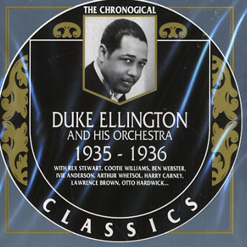 Duke Ellington and his orchestra 1935 - 1936,Duke Ellington