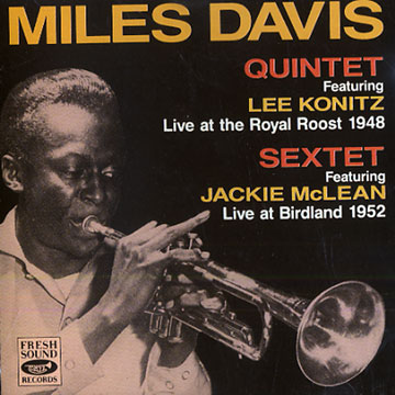Quintet - Sextet,Miles Davis