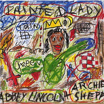 Painted lady,Abbey Lincoln , Archie Shepp