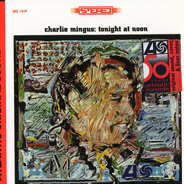 Tonight at Noon,Charles Mingus