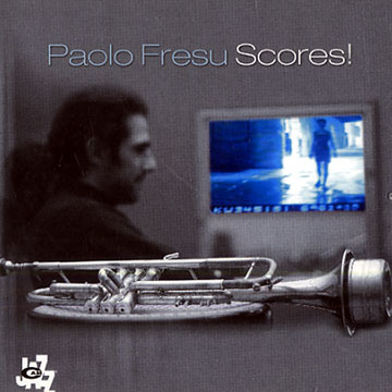 Scores !,Paolo Fresu