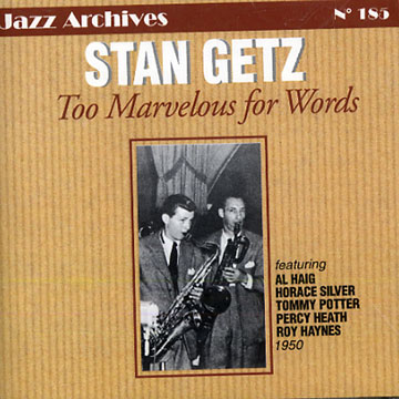 Too Marvelous for Words,Stan Getz