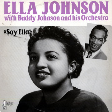 Say Ella,Ella Johnson
