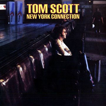 New York connection,Tom Scott