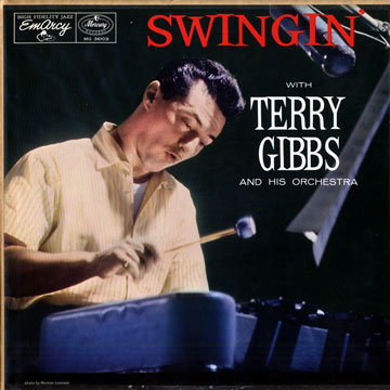 Swingin' with Terry Gibbs and his orchestra,Terry Gibbs