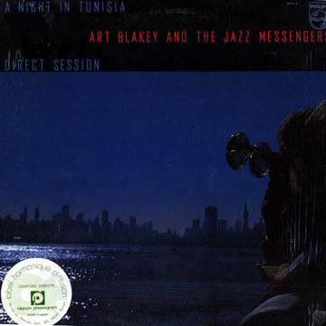 a night in tunisia direct session,Art Blakey