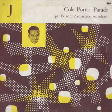 ZACHARIAS, BERNARD - Cole Porter Parade - 25 cm