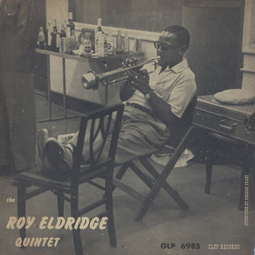 The Roy Eldridge quintet,Roy Eldridge