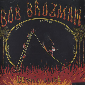 Devil's slide,Bob Brozman
