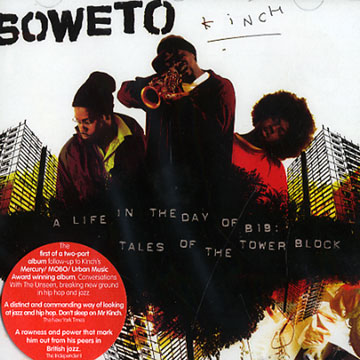 a life in the day of B19, Soweto Kinch