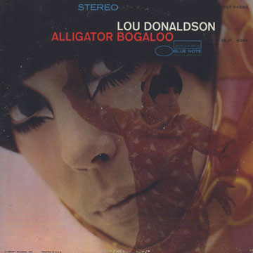 Alligator Bogaloo,Lou Donaldson