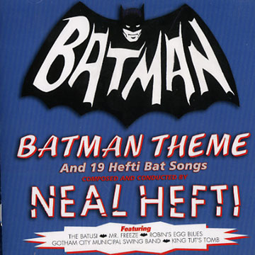 HEFTI, NEAL - Batman theme - CD