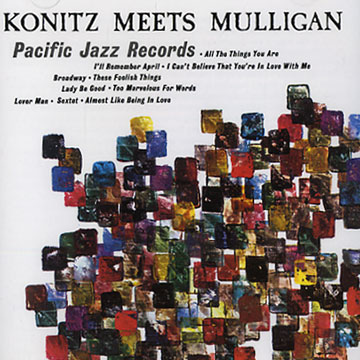 Konitz meets Mulligan,Lee Konitz , Gerry Mulligan
