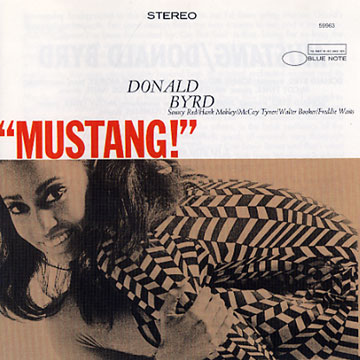Mustang,Donald Byrd
