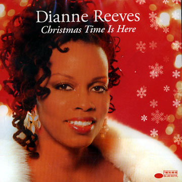 christmas time is here,Dianne Reeves