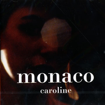 Monaco, Caroline