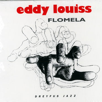 LOUISS, EDDY - flomela - CD