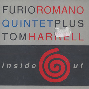 Inside Out,Tom Harrell ,  Quintet Plus , Furio Romano